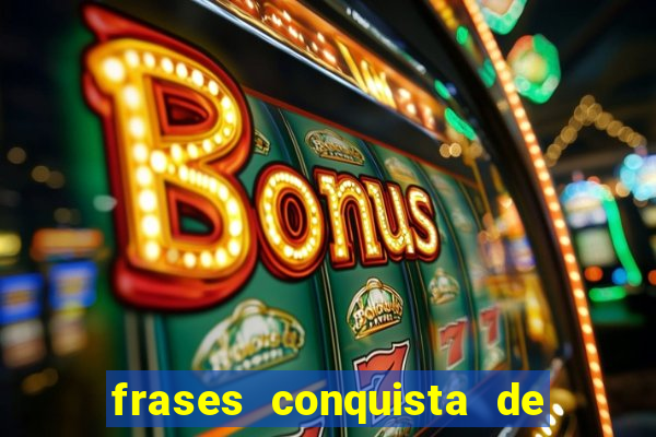 frases conquista de um novo emprego